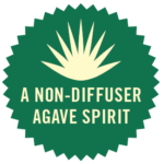 A Non Diffusor Agave Spirit